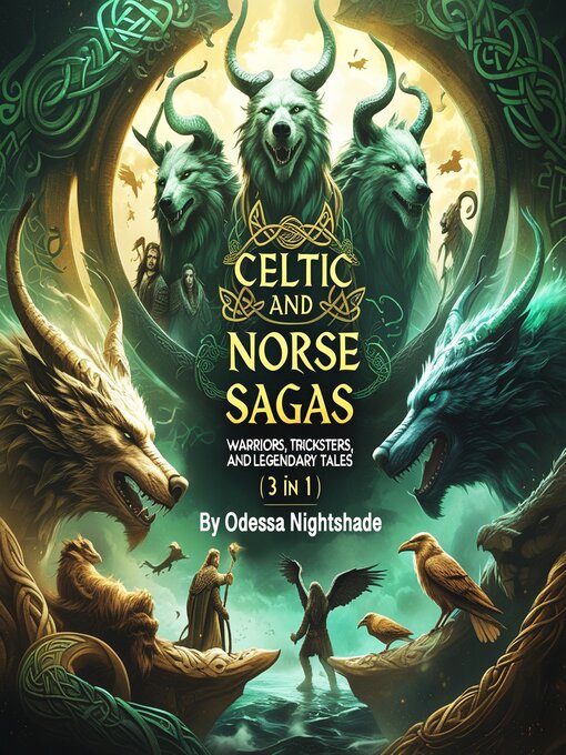 Title details for Celtic and Norse Sagas by Odessa Nightshade - Wait list